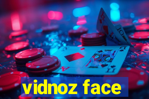 vidnoz face